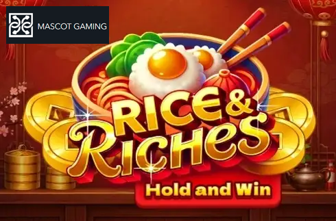 Rice & Riches